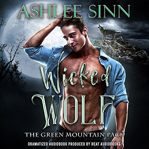 WICKED WOLF The Green Mountain Pack Book 1